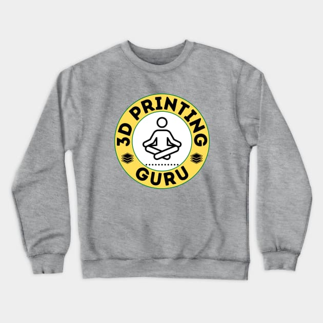 3D Printing Guru Crewneck Sweatshirt by ZombieTeesEtc